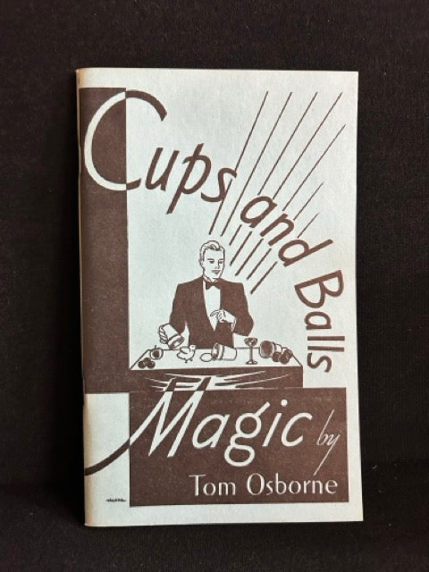 Cups & Balls Magic - Tom Osborne