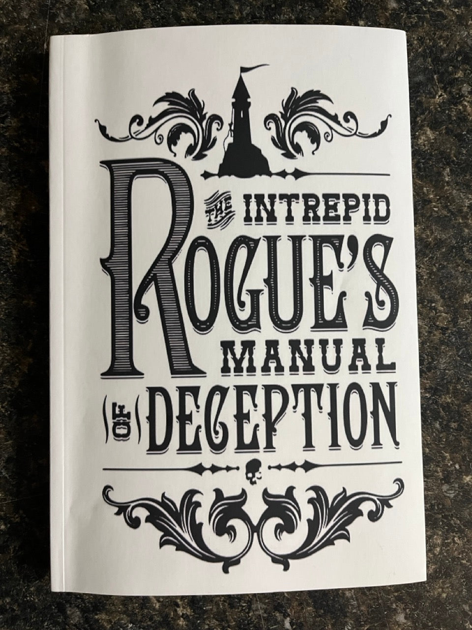 The Intrepid Rogue's Manual of Deception (Softcover) - Atlas Brookings