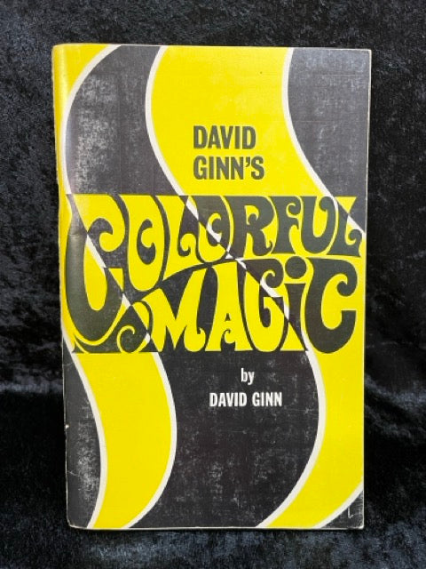 Colorful Magic - David Ginn (SIGNED in 1971)