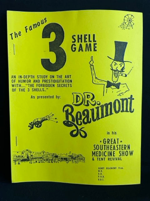 The Famous 3 Shell Game - Dr. Beaumont