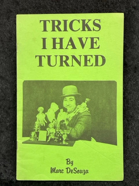 Tricks I Have Turned - Marc DeSouza