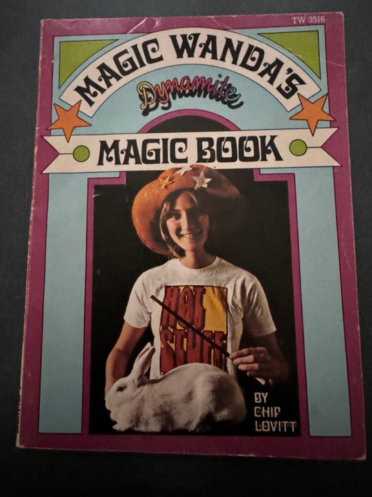 Magic Wanda's Dynamite Magic Book- Chip Lovitt