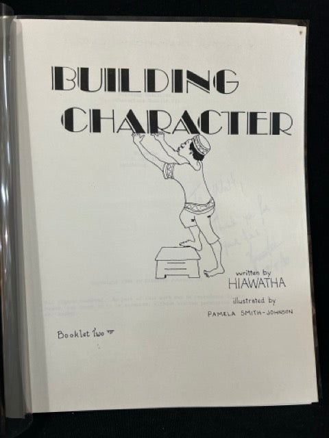 Characters/ Building Character - Hiawatha - SIGNED