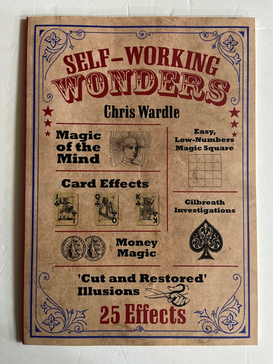 Self-Working Wonders - Chris Wardle