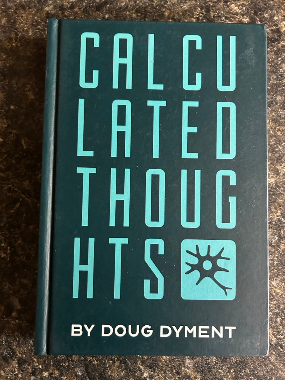 Calculated Thoughts - Doug Dyment