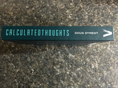 Calculated Thoughts - Doug Dyment