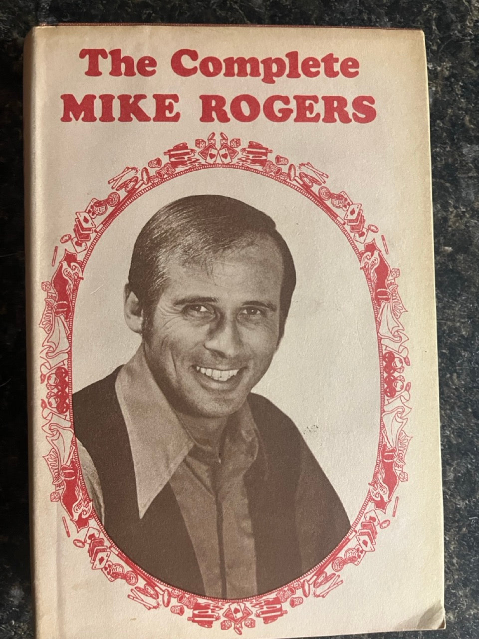 The Complete Mike Rogers - Mike Rogers