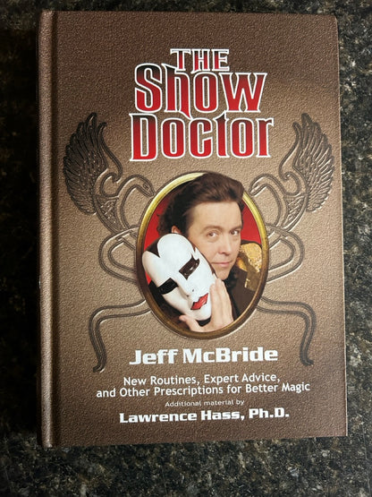 The Show Doctor - Jeff McBride