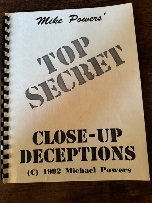 Top Secret Close-Up Deceptions - Mike Powers'