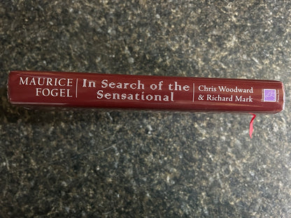 Maurice Fogel: In Search of the Sensational - Chris Woodward & Richard Mark