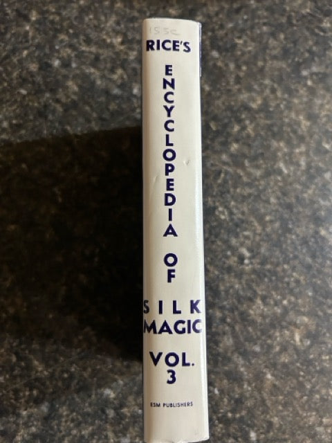 Rice's Encyclopedia of Silk Magic Vol. 3 - Harold Rice