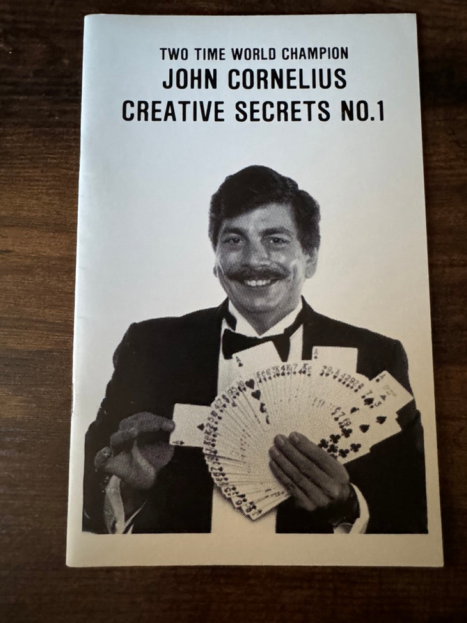 Two Time World Champion John Cornelius Creative Secrets No. 1