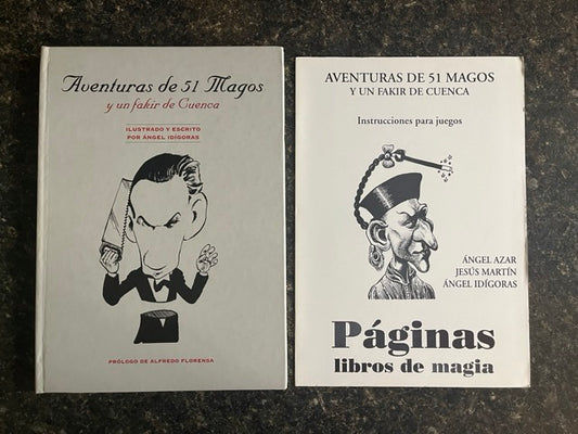 Adventures of 51 Magicians and a Fakir - Angel Idigoras (SPANISH edition)