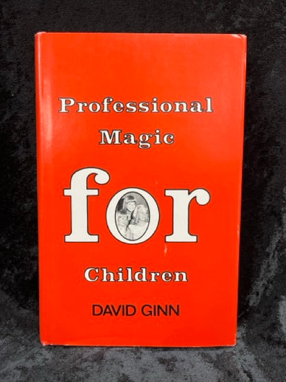 Professional Magic for Children - David Ginn