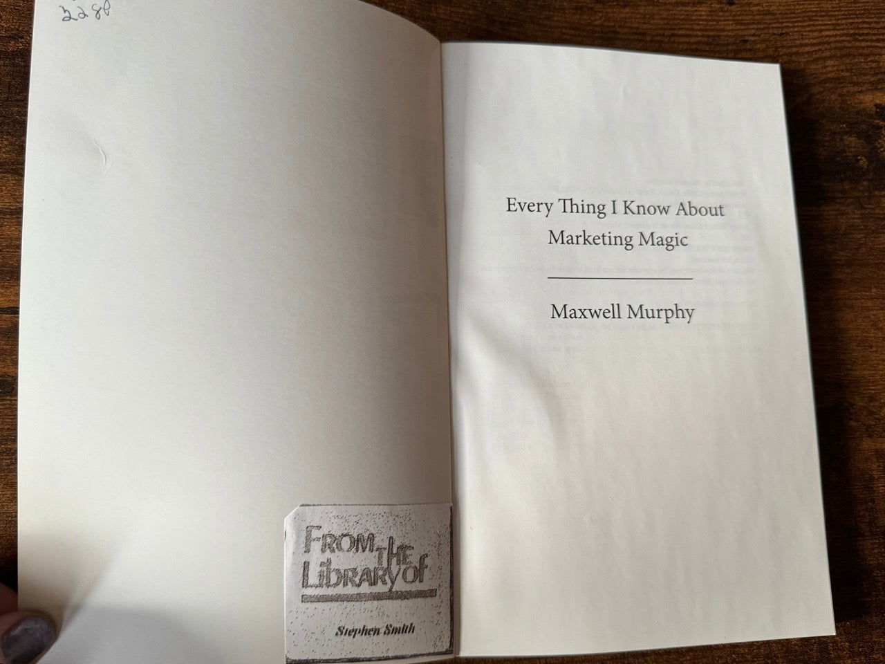 Every Thing I Know About Marketing Magic - Maxwell Murphy