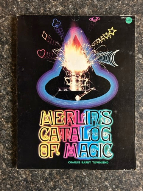 Merlin's Catalog of Magic - Charles Barry Townsend