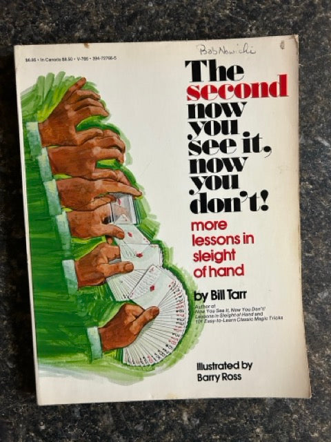The Second Now You See It, Now You Don't! - Bill Tarr