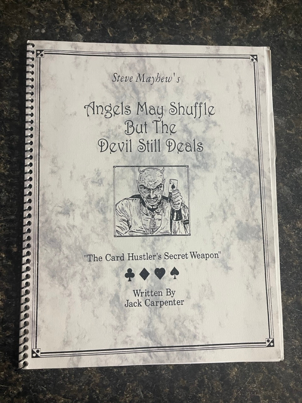 Steve Mayhew's Angels May Shuffle But the Devil Still Deals - Jack Carpenter