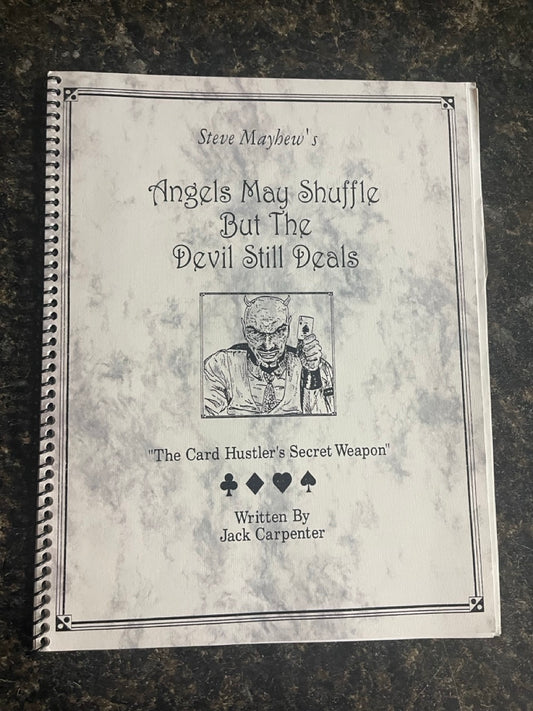 Steve Mayhew's Angels May Shuffle But the Devil Still Deals - Jack Carpenter