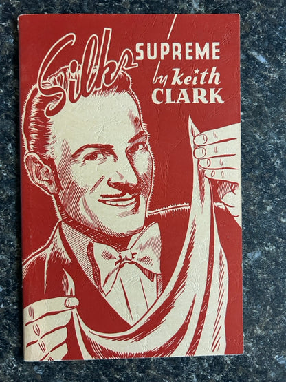 Silks Supreme - Keith Clark