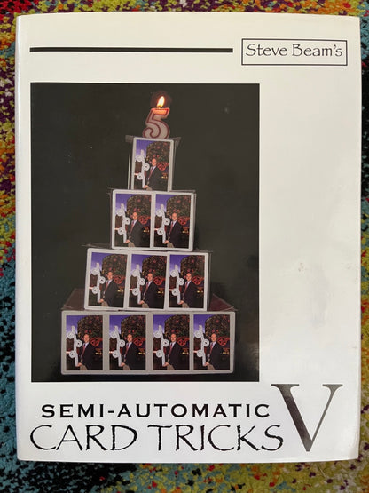 Semi-Automatic Card Tricks 5 - Steve Beam
