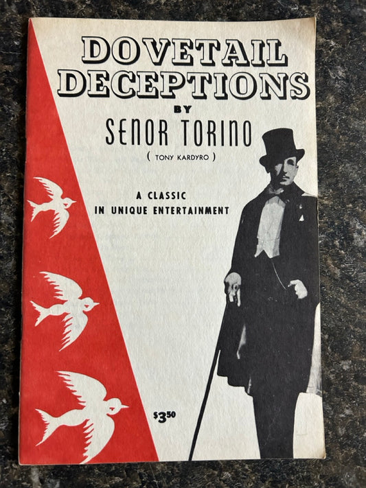 Dovetail Deceptions - Senor Torino (Tony Kardyro)