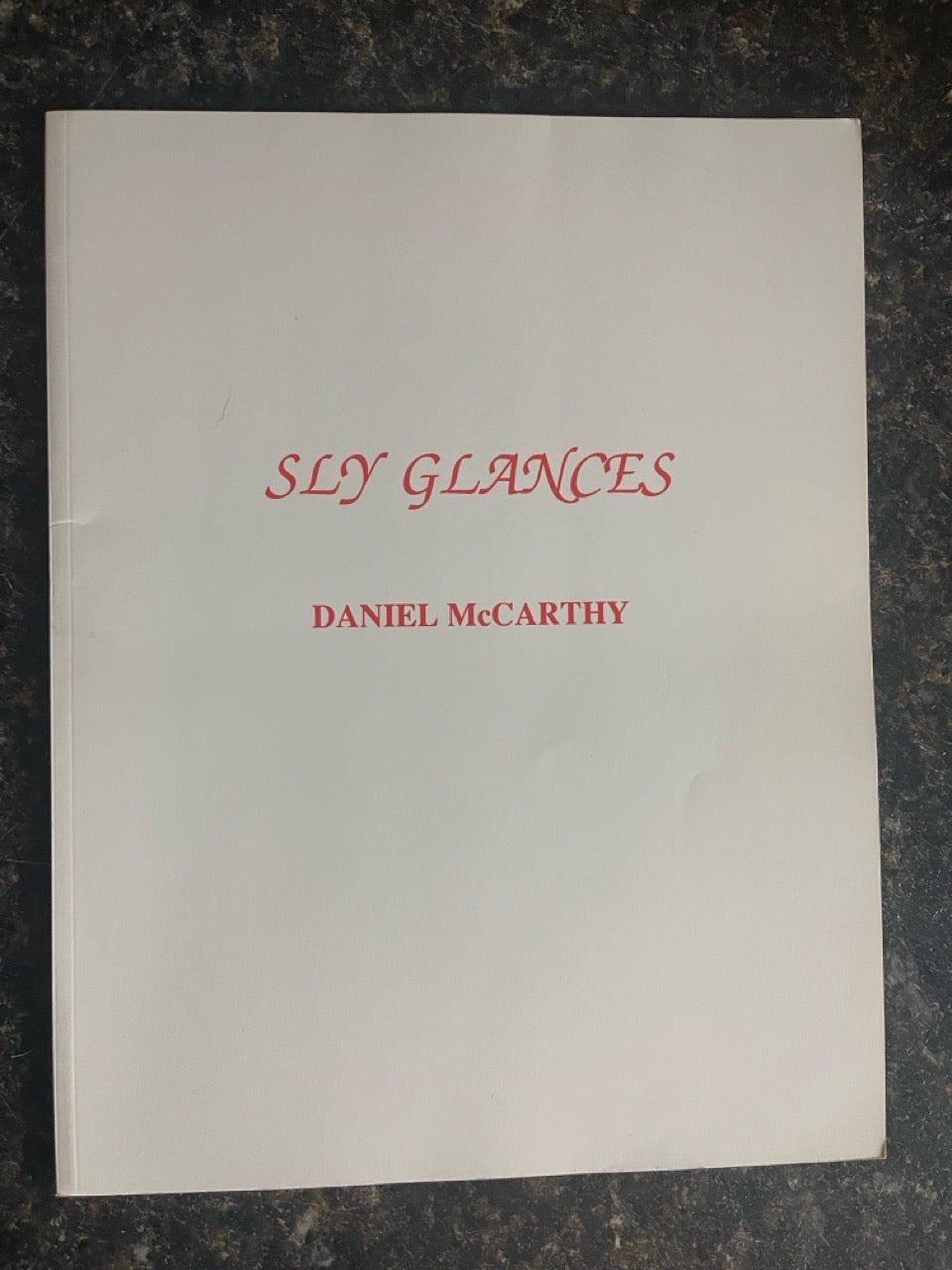 Sly Glances - Daniel McCarthy