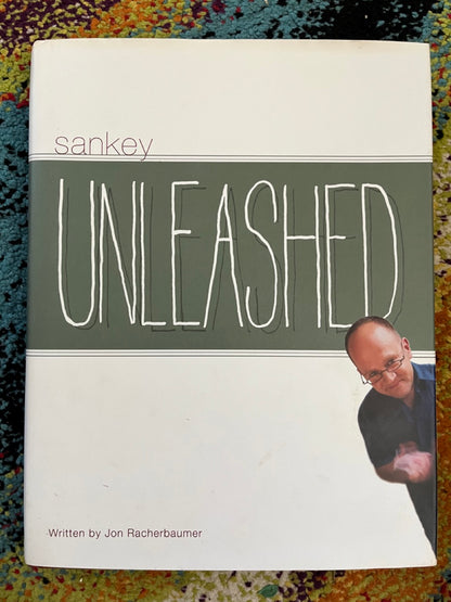 Sankey Unleashed - Jon Racherbaumer (with extras)