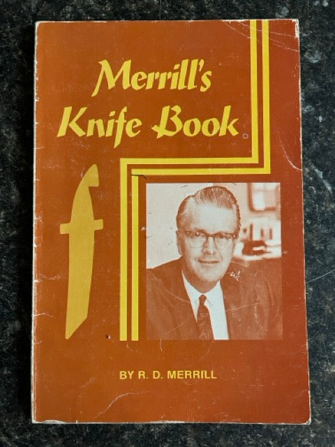 Merrill's Knife Book - R.D. Merrill