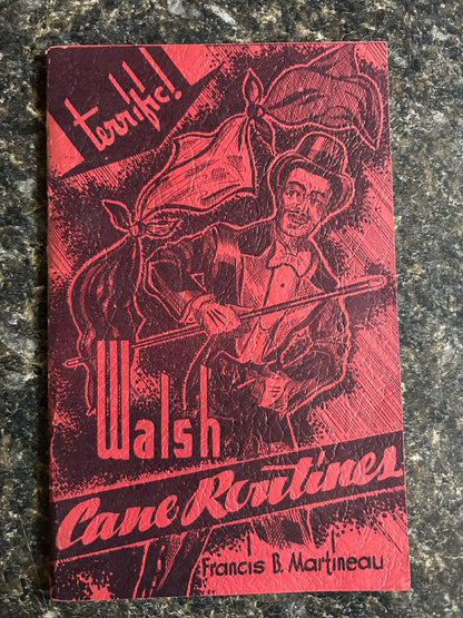 Walsh Cane Routines - Francis B. Martineau