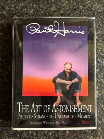 The Art Of Astonishment Book 2 - Paul Harris
