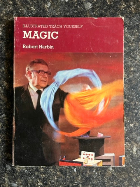 Illustrated Teach Yourself Magic - Robert Harbin