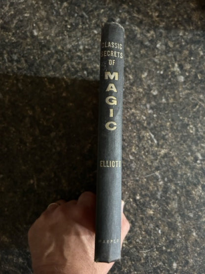Classic Secrets of Magic - Bruce Elliott