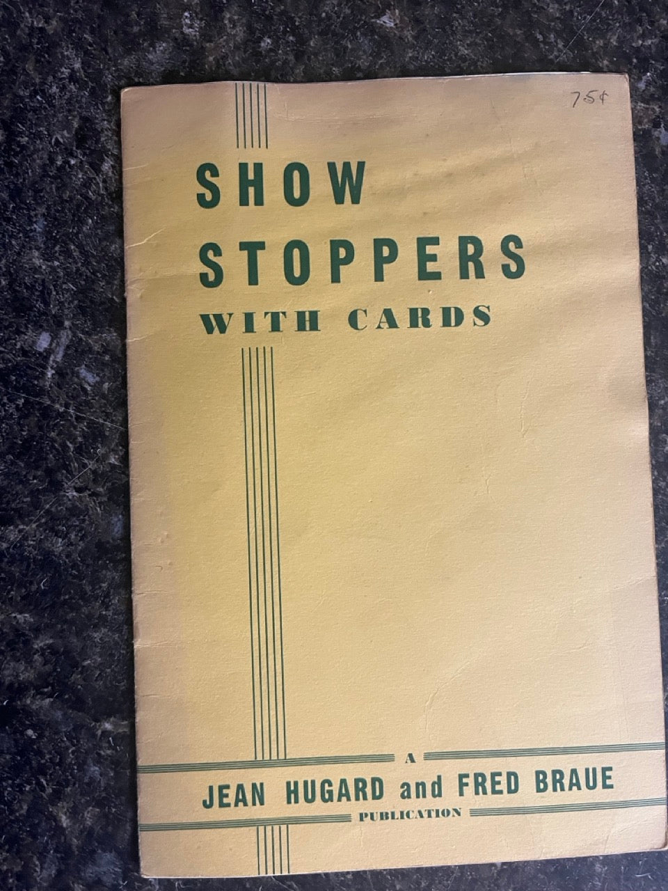 Show Stoppers with Cards - Jean Hugard and Fred Braue