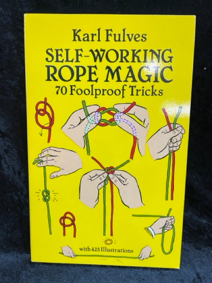 Self-Working Rope Magic - Karl Fulves