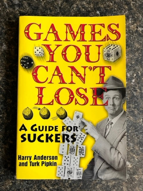 Games You Can't Lose - Harry Anderson & Turk Pipkin