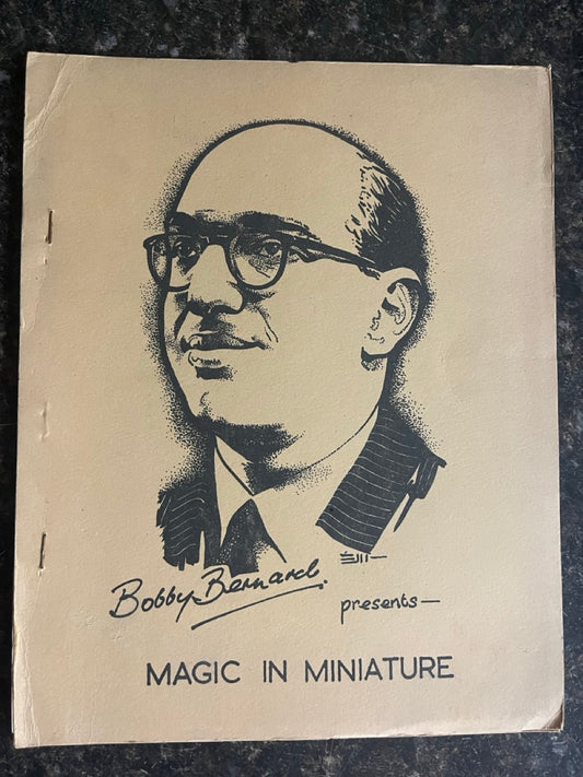 Magic in Miniature - Bobby Bernard