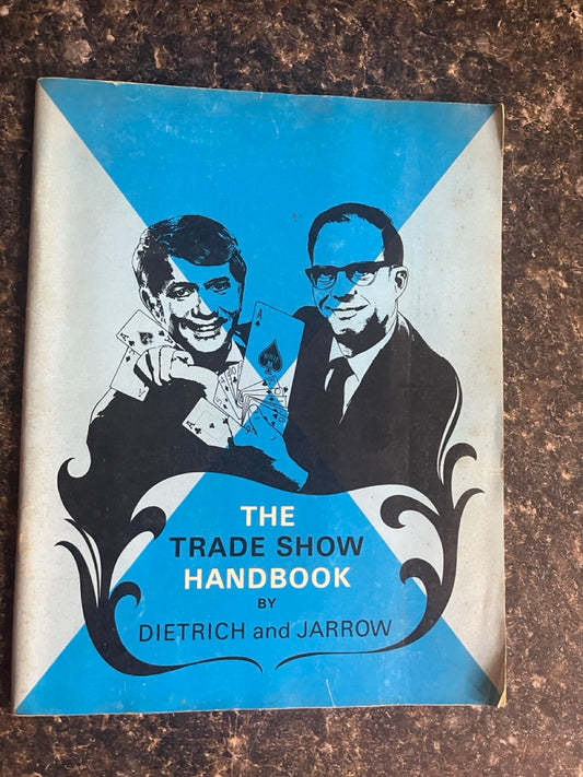 The Trade Show Handbook - Bud Dietrich & Dick Jarrow