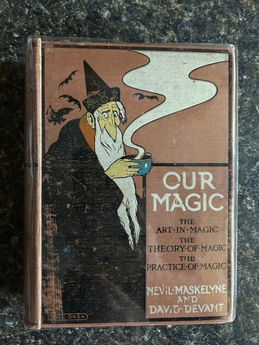 Our Magic - Maskelyne and Devant (1st ed.)