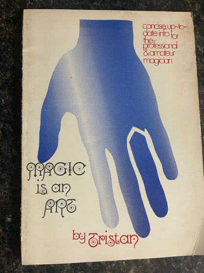 Magic Is An Art - Tristan