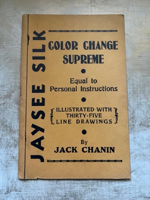 JAYSEE SILK Color Change Supreme - Jack Chanin ( Signed)