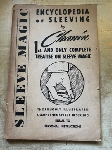 Sleeve Magic Encyclopedia Of Sleeving by Chanin- Jack Chanin