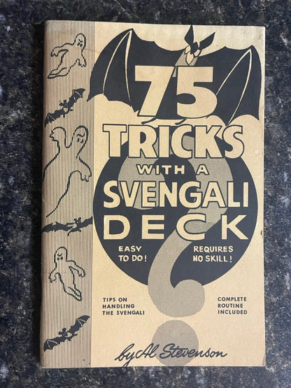 75 Tricks with a Svengali Deck - Al Stevenson