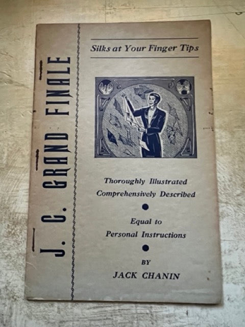 J.C. Grand Finale: Silks At Your Fingertips - Jack Chanin