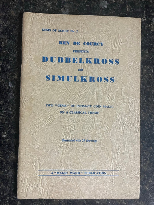Dubbelkross and Simulkross - Ken de Courcy