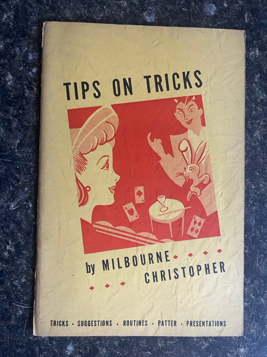 Tips on Tricks - Milbourne Christopher