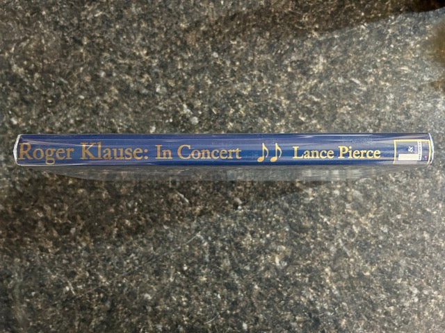 Roger Klause In Concert - Lance Pierce - SIGNED