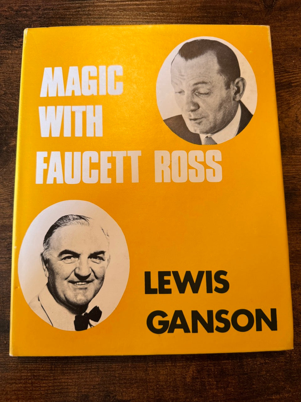 Magic With Faucett Ross - Lewis Ganson