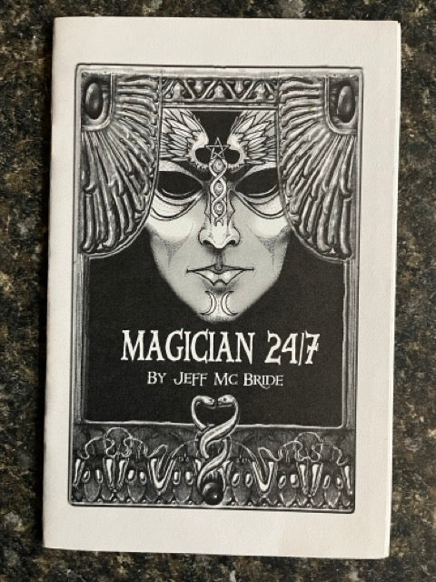 Magician 24/7 - Jeff McBride