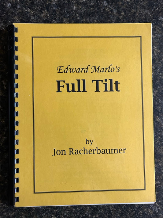 Edward Marlo's Full Tilt - Jon Racherbaumer (SIGNED & NUMBERED)